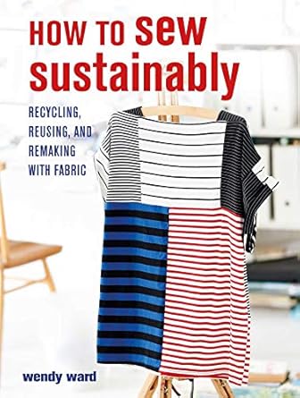 How To Sew Sustainably