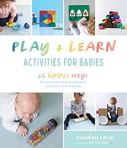 Play & Learn Activities For Babies /T