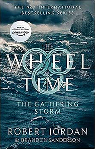The Gathering Storm: Book 12 of the Wheel of Time