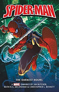 Marvel Classic Novels: Spider-Man: Darkest Hours Omnibus*