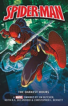 Marvel Classic Novels: Spider-Man: Darkest Hours Omnibus*
