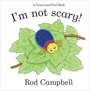I'M Not Scary!