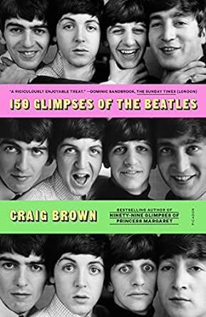 150 Glimpses Of The Beatles /T