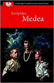 Euripides: Medea (Cambridge Translations from Greek Drama)