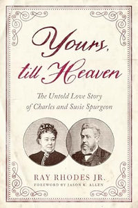 Yours; Till Heaven