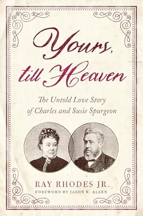 Yours; Till Heaven
