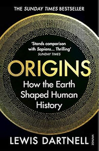 Origins: How The Earth Made Us