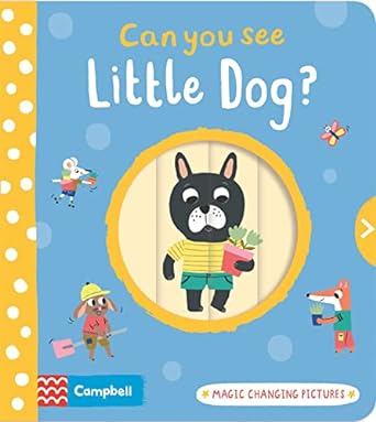 Can You See Little Dog'
