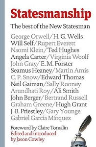 Statesmanship: New Statesman 1913-2019