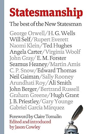 Statesmanship: New Statesman 1913-2019