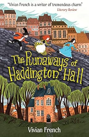 Runaways Of Haddington Hall