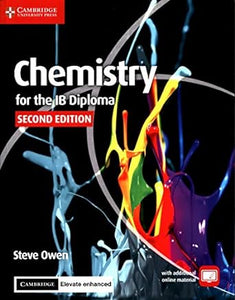 Ib Chemistry For Ib Diploma 2E Sb Enhanced Edition