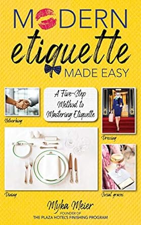 Modern Etiquette Made Easy