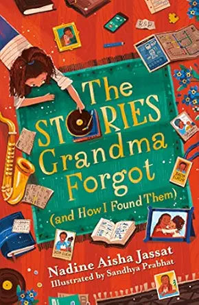 Stories Grandma Forgot (& How I Found Them)