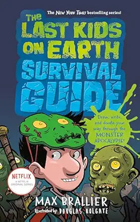 Last Kids On Earth Survival Guide