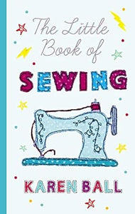 The Little Book Of Sewing /H