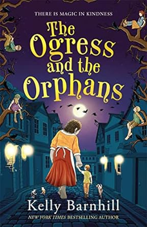Ogress & Orphans