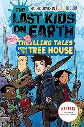 Last Kids On Earth Graphic: Thrilling Tales Tree House