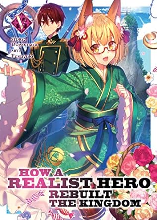 How Realist Hero Rebuilt Kingdom Light Novel Vol 5