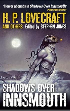 Shadows Over Innsmouth