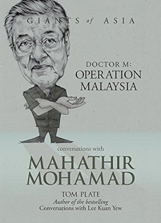 Conversations With Mahathir Mohamad