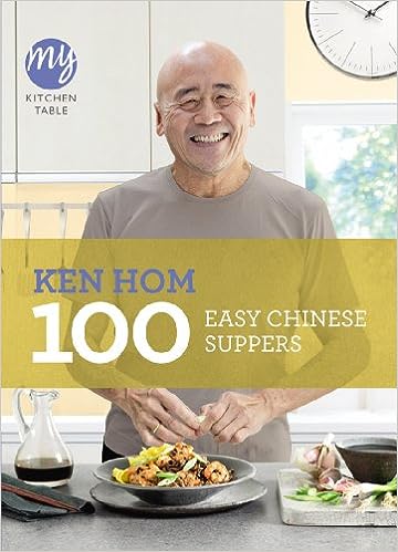 My Kitchen Table: 100 Chinese Suppers /P