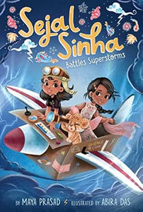Sejal01 Battles Superstorms