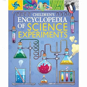 Children'S Encyclopedia Of Science Experiments