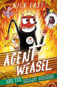 Agent Weasel & Highway Hedgehog