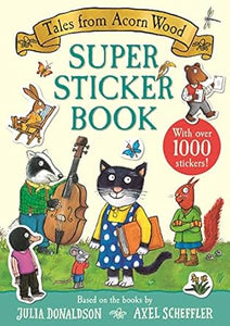 Tales From Acorn Wood Super Sticker Bk