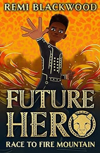 Futurehero01 Race To Fire Mountain