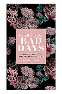 Handbook For Bad Days