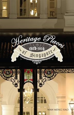Heritage Places In Singapore