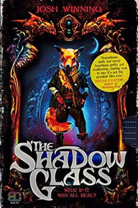 Shadow Glass