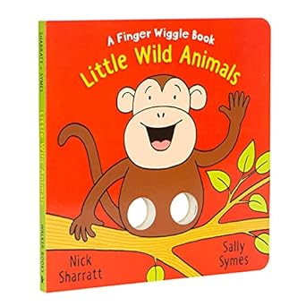 Little Wild Animals: Finger Wiggle Bk