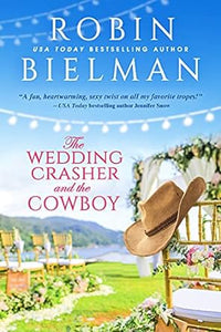 The Wedding Crasher & Cowboy