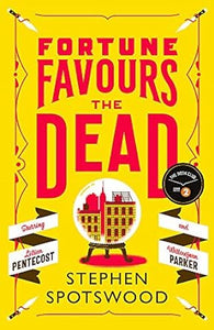 Fortune Favours the Dead: The Extremely Entertaining 2020 Radio 2 Book Club Pick