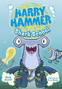 Harryhammer01 Shark School
