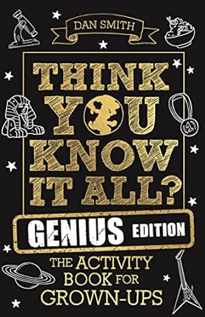 Think You Know It All: Genius Ed