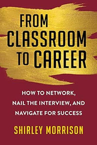 From Classroom To Career
