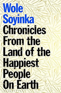 Chronicles From Land Of Happiest People