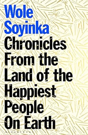 Chronicles From Land Of Happiest People