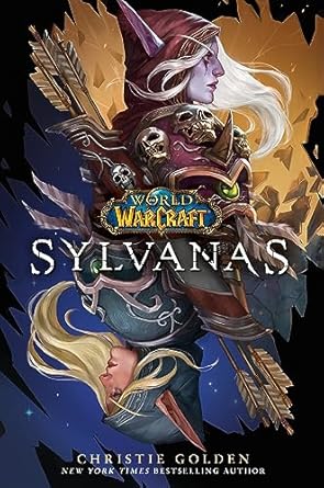 World Of Warcraft: Sylvanas