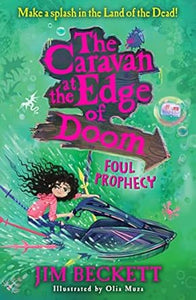 Caravan At Edge Of Doom: Foul Prophecy
