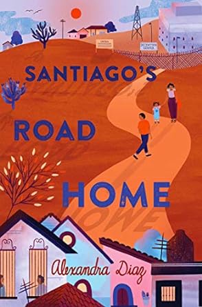 Santiago'S Road Home