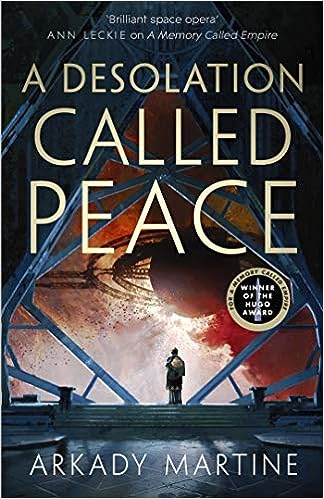 A Desolation Called Peace
