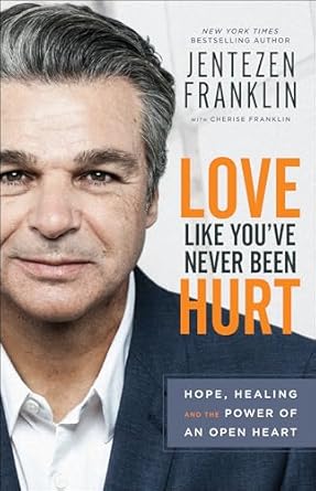 Love Like You'Ve Never Been Hurt