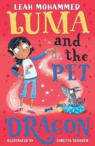 Luma and the Pet Dragon: Book 1