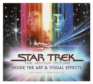 Star Trek: The Motion Picture: The Art and Visual Effects (Only Copy)