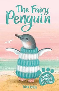 Baby Animal Friends: Fairy Penguin